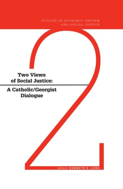 Two Views of Social Justice Lord Hardback John Wiley & Sons 9781118450055