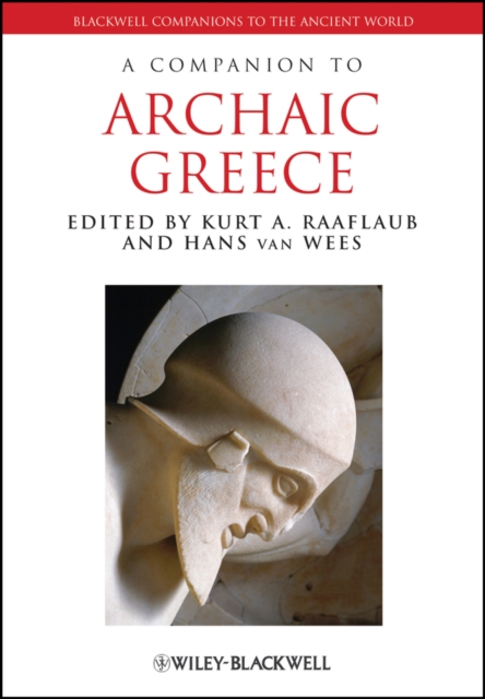 A Companion to Archaic Greece Raaflaub Paperback Wiley–Blackwell 9781118451380