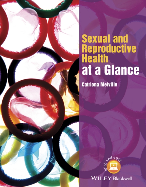Sexual and Reproductive Health at a Glance Melville Paperback Wiley–Blackwell