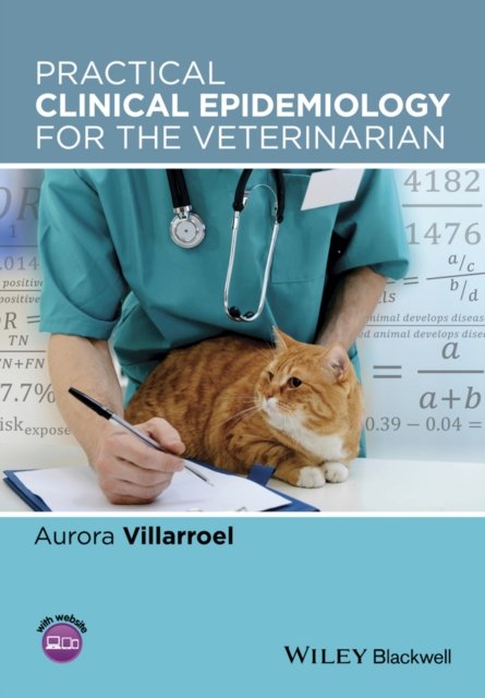 Practical Clinical Epidemiology for the Veterinarian Villarroel Paperback