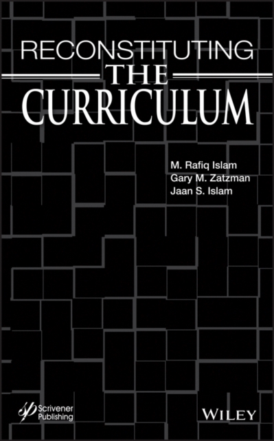 Reconstituting the Curriculum Islam Hardback John Wiley & Sons 9781118472897