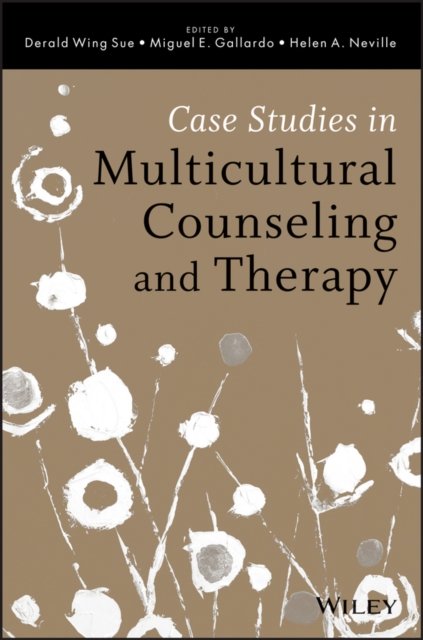 Case Studies in Multicultural Counseling and Therapy Sue Paperback 9781118487556