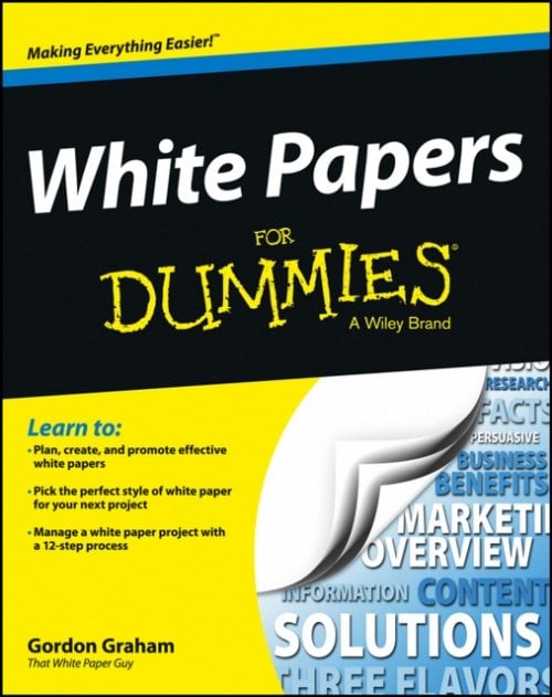 White Papers For Dummies Graham Paperback John Wiley & Sons 9781118496923