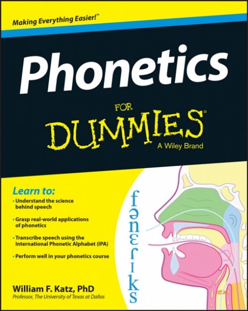 Phonetics For Dummies Katz Paperback John Wiley & Sons 9781118505083