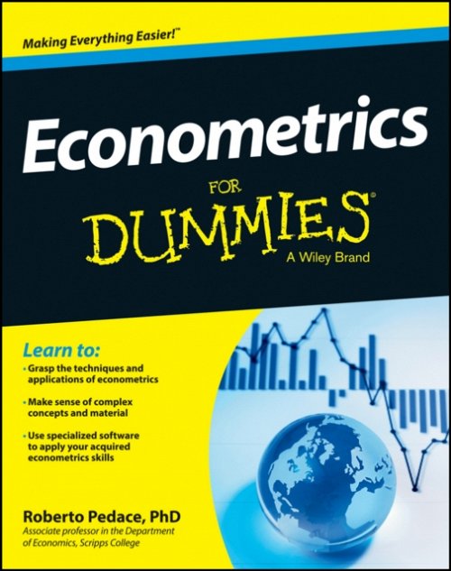 Econometrics For Dummies Pedace Paperback John Wiley & Sons 9781118533840