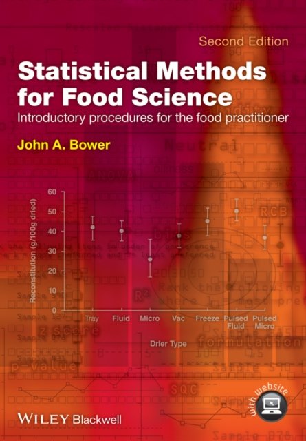Statistical Methods for Food Science – Introductory Procedures for the Food Pra…