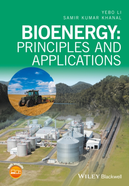 Bioenergy – Principles and Applications Li Hardback Wiley–Blackwell