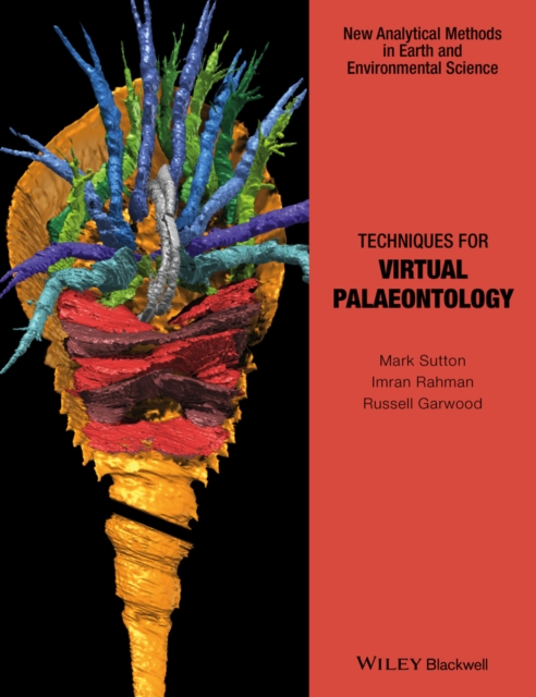 Techniques for Virtual Paleontology Sutton Hardback Wiley–Blackwell