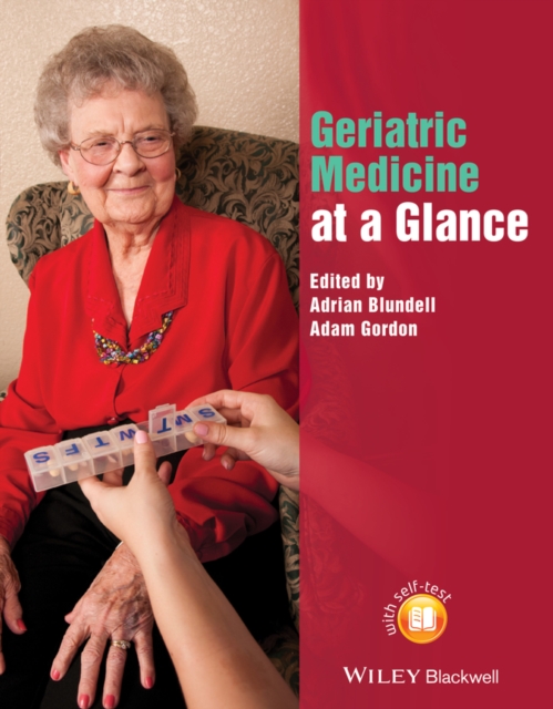 Geriatric Medicine at a Glance Blundell Paperback Wiley–Blackwell 9781118597644
