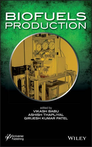 Biofuels Production Babu Hardback John Wiley & Sons 9781118634509