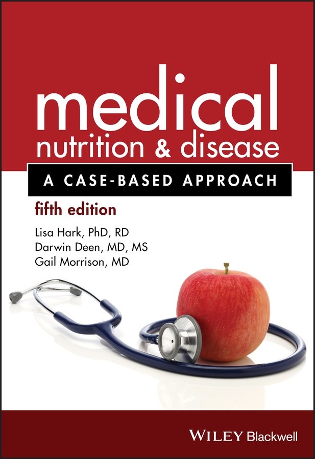 Medical Nutrition and Disease – A Case–Based Approach 5e Hark Paperback