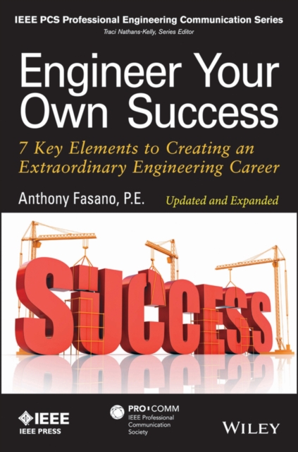 Engineer Your Own Success – 7 Key Elements to Creating an Extraordinary Enginee…