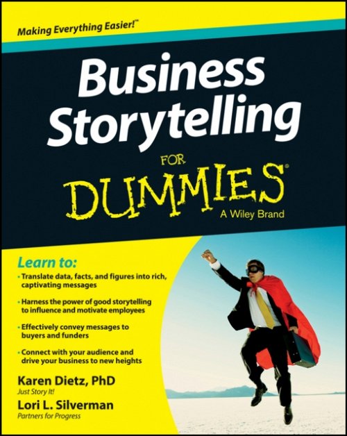 Business Storytelling For Dummies Dietz Paperback John Wiley & Sons