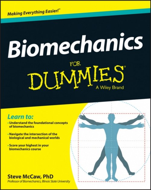 Biomechanics For Dummies McCaw Paperback John Wiley & Sons 9781118674697