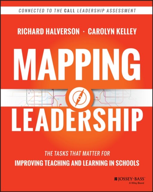 Mapping Leadership – The Tasks that Matter for Improving Teaching and Learning …