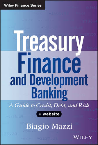 Treasury Finance and Development Banking + Website  – A Guide to Credit, Debt, …