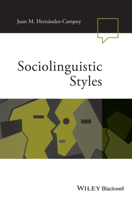 Sociolinguistic Styles Hernandez–Campo Hardback John Wiley & Sons 9781118737644
