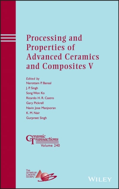 Processing and Properties of Advanced Ceramics and  Composites V – Ceramic Tran…