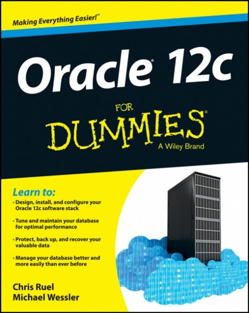 Oracle 12c For Dummies(r) Ruel Paperback John Wiley & Sons 9781118745311