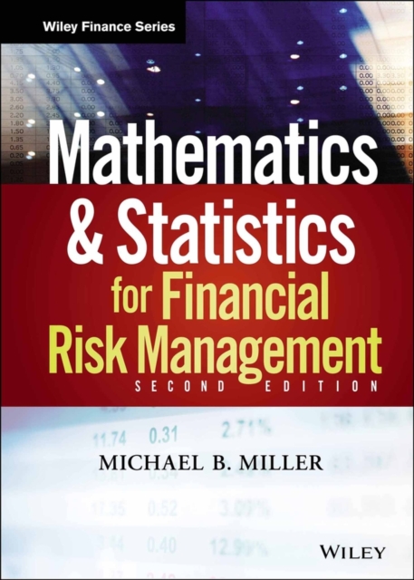 Mathematics and Statistics for Financial Risk Management, Second Edition + Webs…