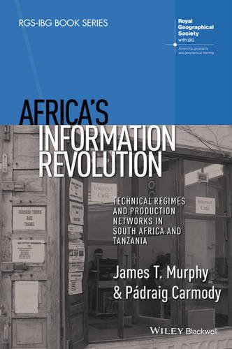 Africa′s Information Revolution – Technical Regimes and Production Networks in …