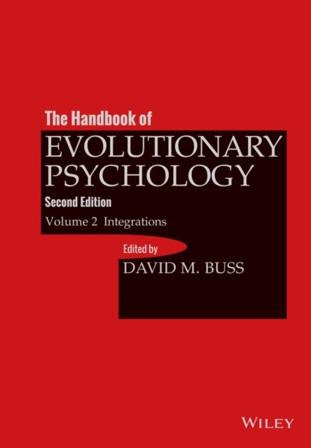 The Handbook of Evolutionary Psychology – Volume 2 Integrations 2e Buss Hardback