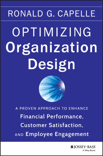 Optimizing Organization Design – A Proven Approach  to Enhance Financial Perfor…