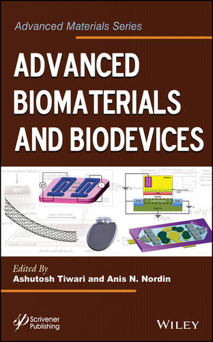 Advanced Biomaterials and Biodevices Tiwari Hardback John Wiley & Sons