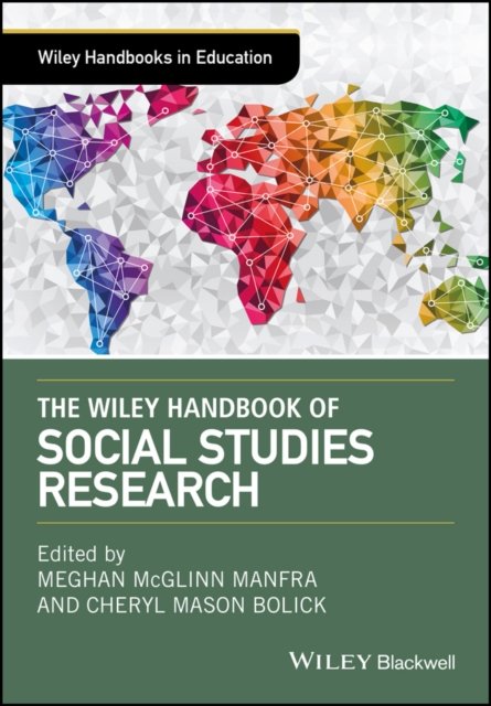 The Wiley Handbook of Social Studies Research Manfra Hardback John Wiley & Sons