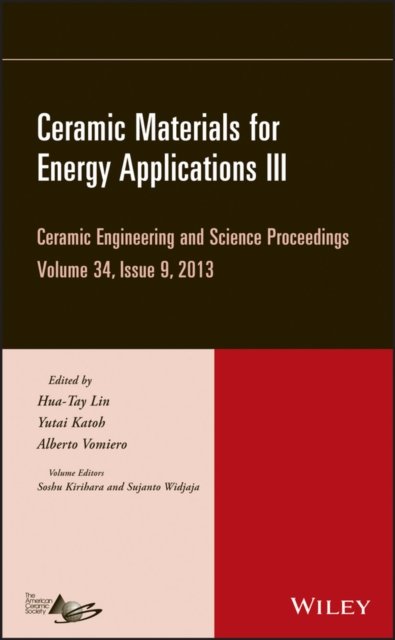 Ceramic Materials for Energy Applications III – Ceramic Engineering and Science…