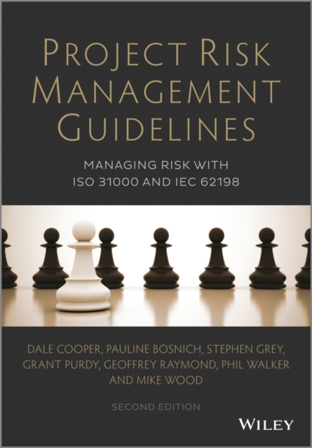 Project Risk Management Guidelines – Managing Risk  with ISO 31000 and IEC 6219…