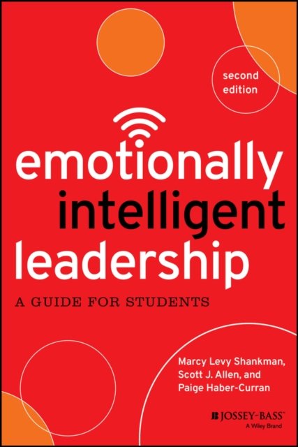 Emotionally Intelligent Leadership – A Guide for Students 2e Shankman Paperback