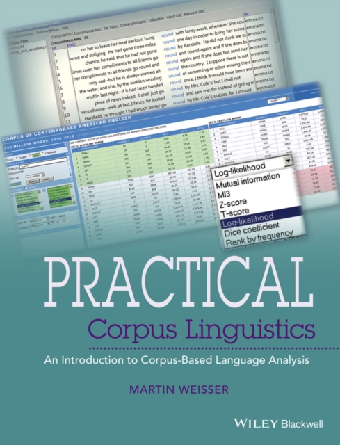 Practical Corpus Linguistics – An Introduction to Corpus–Based Language Analysi…
