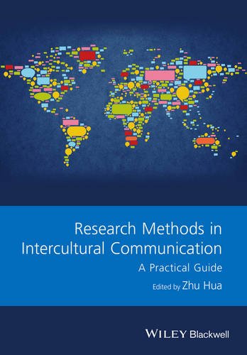 Research Methods in Intercultural Communication – A Practical Guide Zhu Hardback