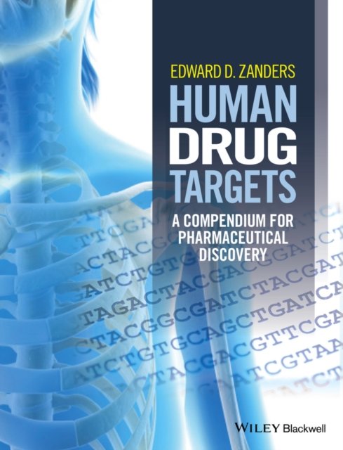 Human Drug Targets – a Compendium for Pharmaceutical Discovery Zanders Hardback