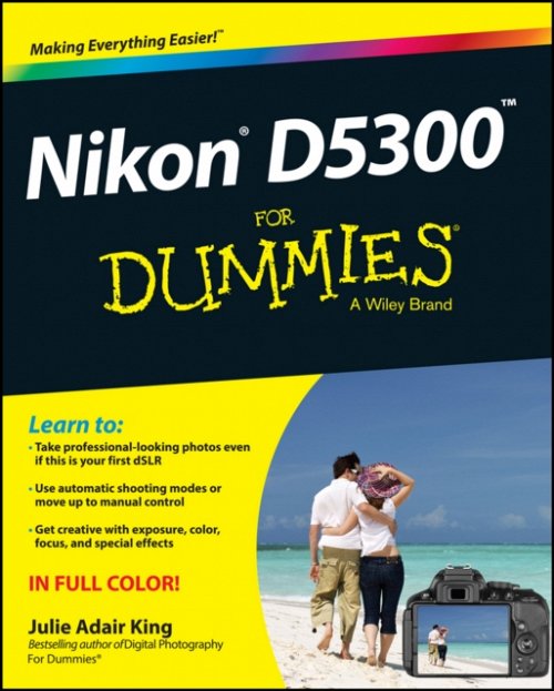 Nikon D5300 For Dummies King Paperback John Wiley & Sons 9781118872147