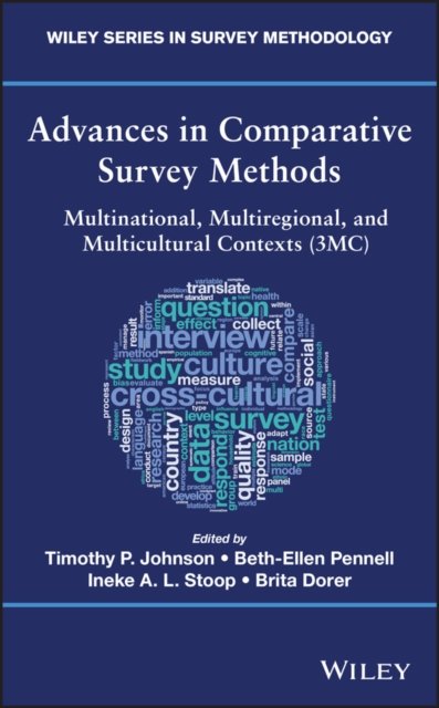 Advances in Comparative Survey Methods Johnson Pennell Stoop Dorer Hardback