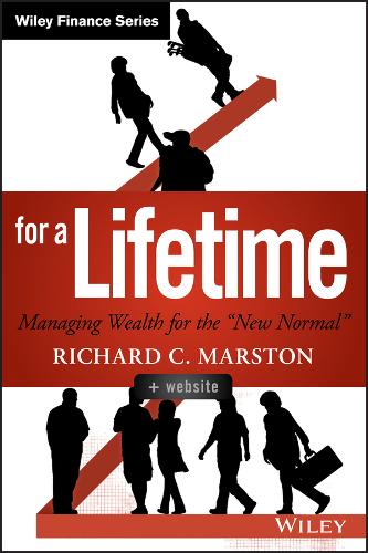 Investing for a Lifetime + Website – Managing Wealth for the ""New Normal""