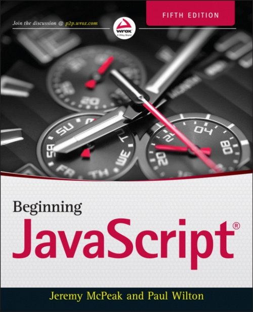 Beginning JavaScript, 5e McPeak Paperback Wrox 9781118903339