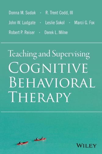 Teaching and Supervising Cognitive Behavioral Therapy Sudak Paperback