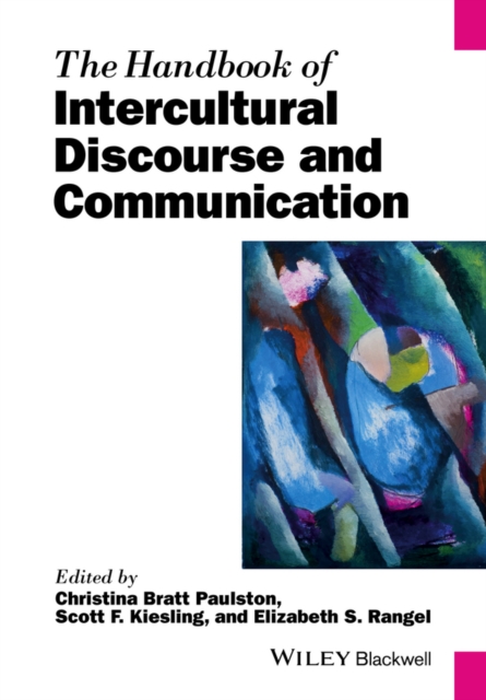 The Handbook of Intercultural Discourse and Communication Paulston Paperback
