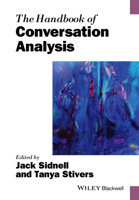 The Handbook of Conversation Analysis Sidnell Paperback Wiley–Blackwell