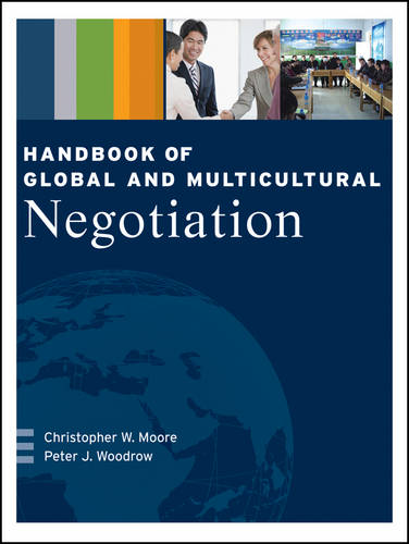 Handbook of Global and Multicultural Negotiation Moore Paperback Jossey Bass