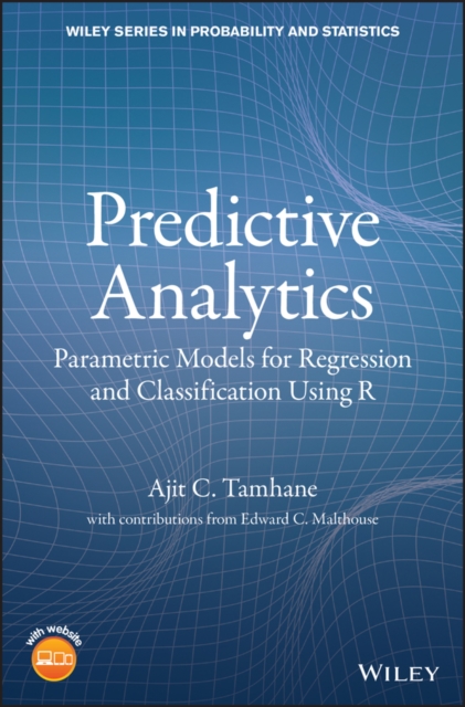 Predictive Analytics – Parametric Models for Regression and Classification Usin…