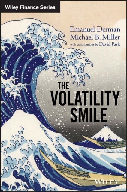 The Volatility Smile Derman Hardback John Wiley & Sons 9781118959169