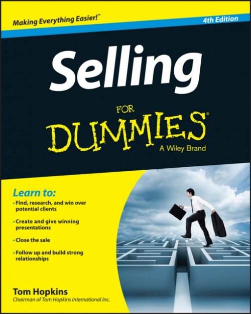 Selling For Dummies 4e Hopkins Paperback John Wiley & Sons 9781118967232