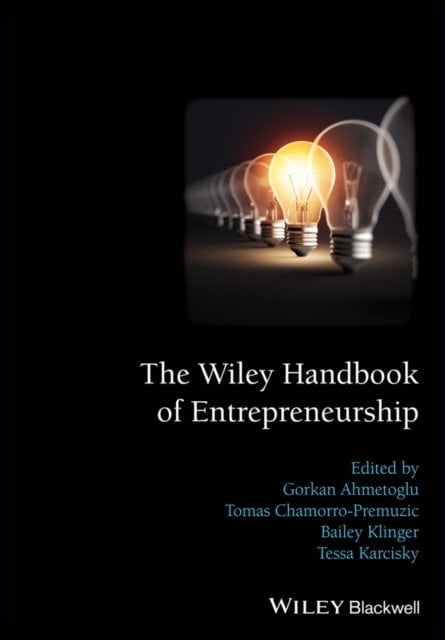 The Wiley Handbook of Entrepreneurship Ahmetoglu Hardback Wiley–Blackwell