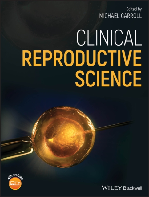 Clinical Reproductive Science Carroll Hardback Wiley–Blackwell 9781118975954
