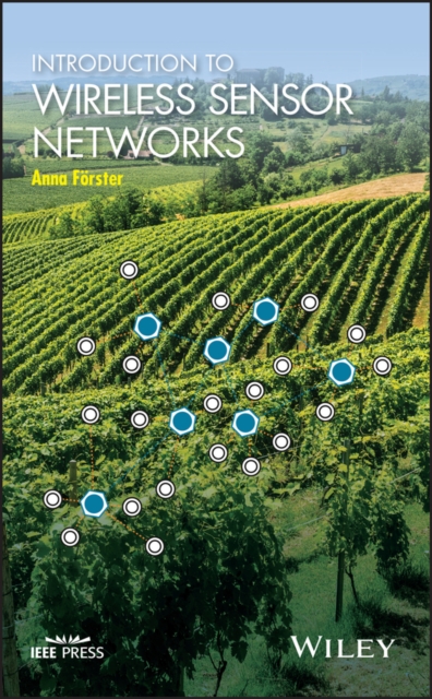Introduction to Wireless Sensor Networks Forster Hardback Wiley–Blackwell