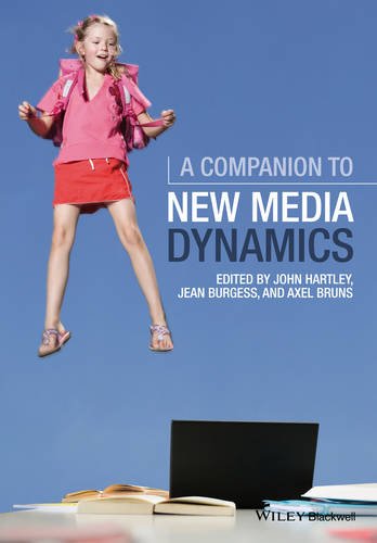 A Companion to New Media Dynamics Hartley Paperback Wiley–Blackwell